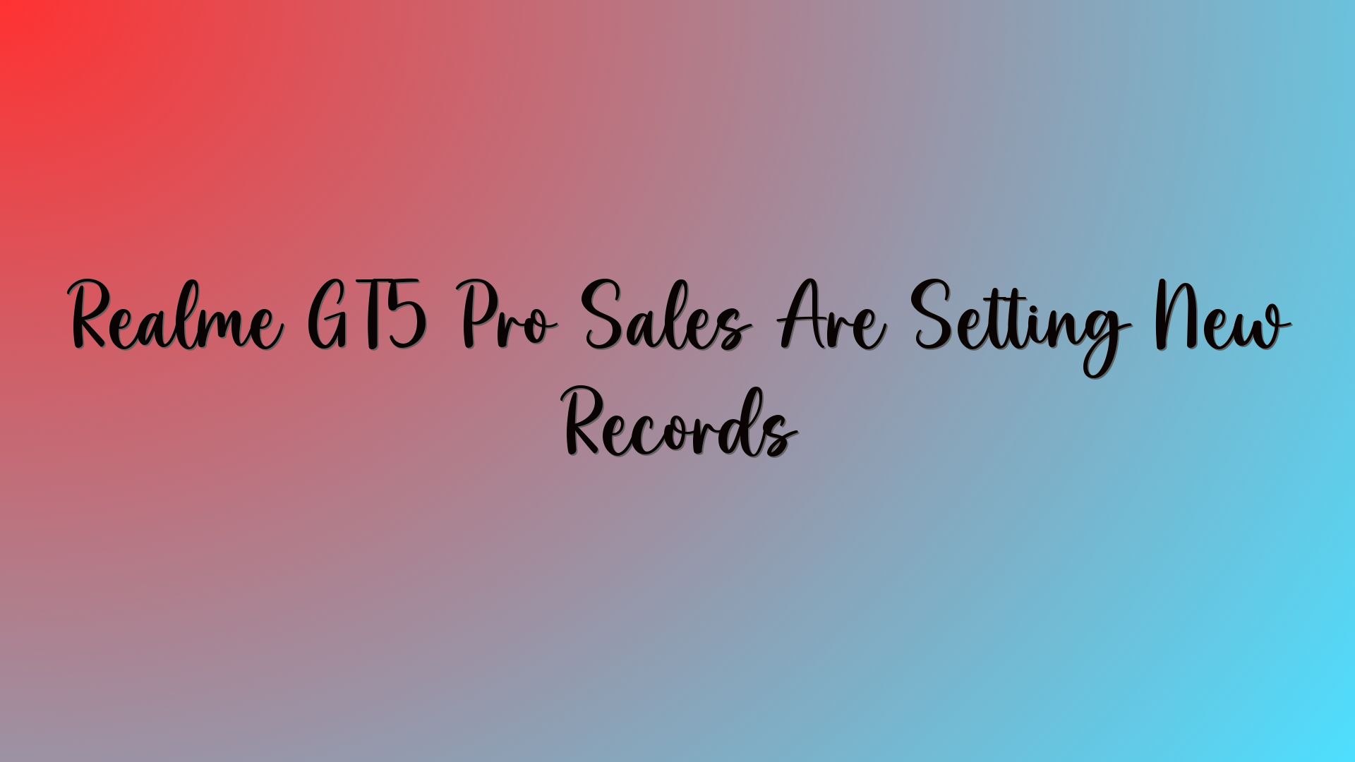 Realme GT5 Pro Sales Are Setting New Records